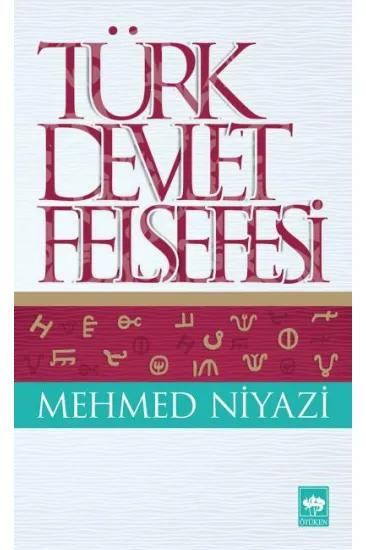Türk Devlet Felsefesi Türk Devlet Felsefesi