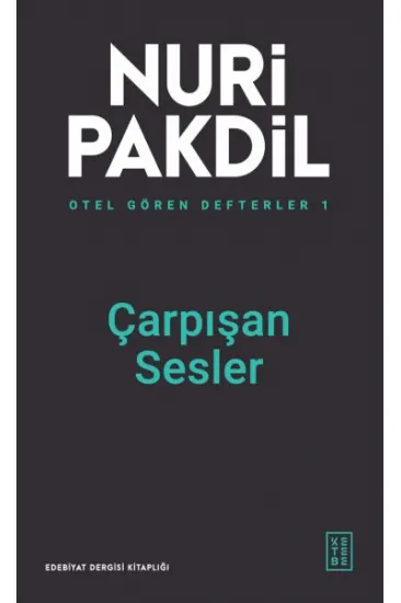 Otel Gören Defterler 1: Çarpışan Sesler Otel Gören Defterler 1: Çarpışan Sesler