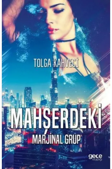 Mahşerdeki Marjinal Grup Mahşerdeki Marjinal Grup