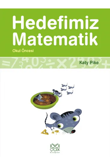 Hedefimiz Matematik - Okul Öncesi Hedefimiz Matematik - Okul Öncesi