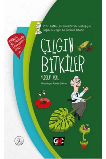 Çılgın Bitkiler (Ciltli) Çılgın Bitkiler (Ciltli)