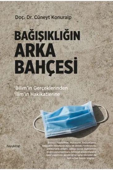 Bağışıklığın Arka Bahçesi Bağışıklığın Arka Bahçesi