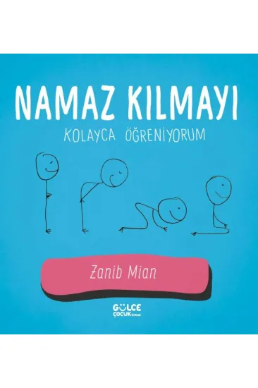 Namaz Kılmayı Kolayca Öğreniyorum Namaz Kılmayı Kolayca Öğreniyorum