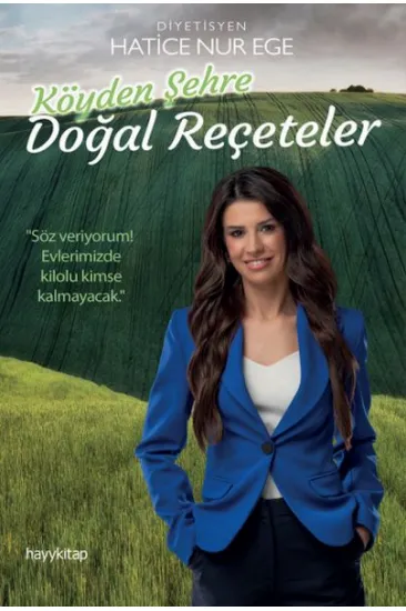 Köyden Şehre Doğal Reçeteler Köyden Şehre Doğal Reçeteler