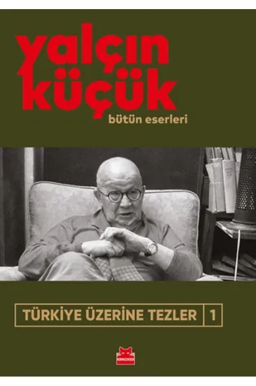 Türkiye Üzerine Tezler-1
