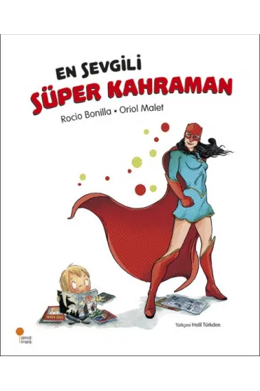 En Sevgili Süper Kahraman En Sevgili Süper Kahraman