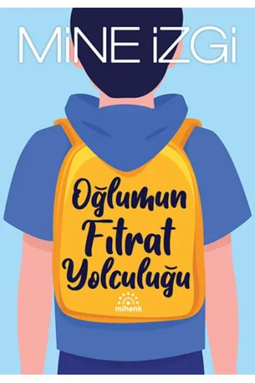 Oğlumun Fıtrat Yolculuğu Oğlumun Fıtrat Yolculuğu