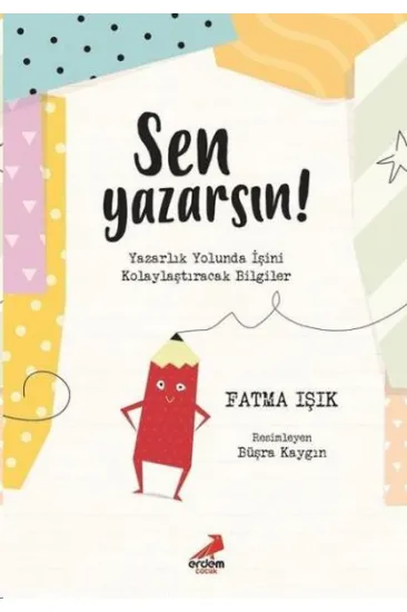 Sen Yazarsın!