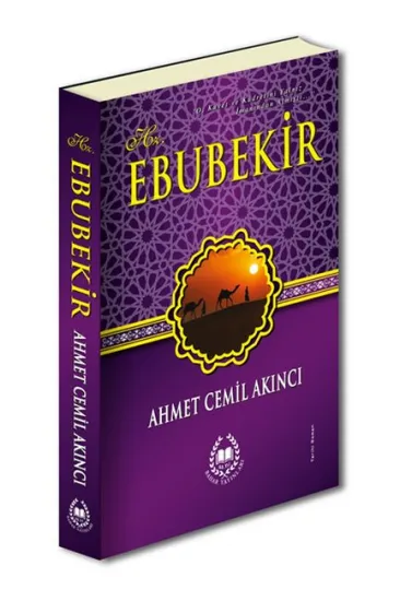Hz. Ebubekir Hz. Ebubekir