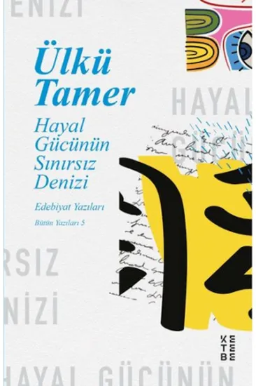 Hayal Gücünün Sınırsız Denizi Hayal Gücünün Sınırsız Denizi