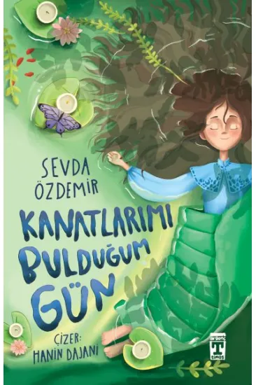 Kanatlarımı Bulduğum Gün Kanatlarımı Bulduğum Gün