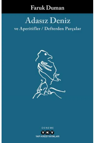 Adasız Deniz ve Aperatifler - Defterden Parçalar Adasız Deniz ve Aperatifler - Defterden Parçalar