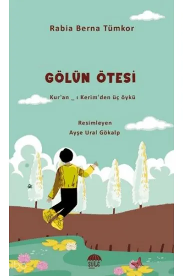 Gölün Ötesi Gölün Ötesi