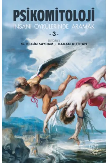 Psikomitoloji Öyküleri-3 Psikomitoloji Öyküleri-3