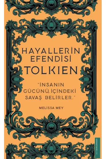 Hayallerin Efendisi - Tolkien Hayallerin Efendisi - Tolkien