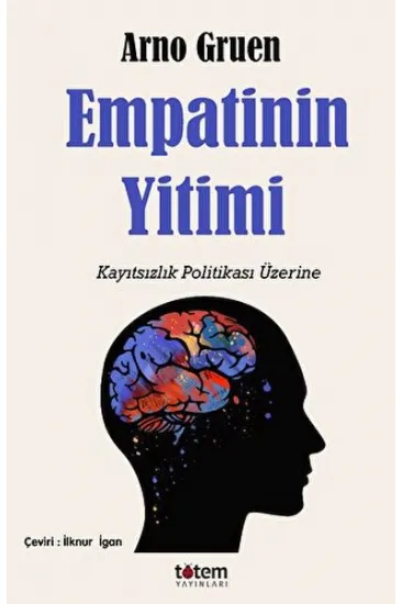 Empatinin Yitimi Empatinin Yitimi