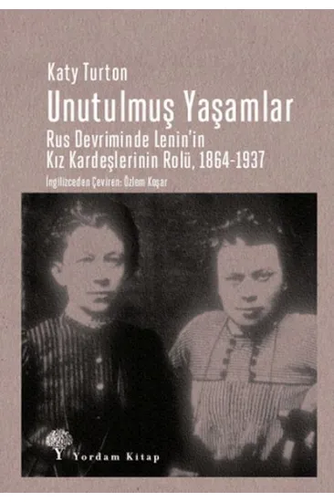 Unutulmuş Yaşamlar Unutulmuş Yaşamlar
