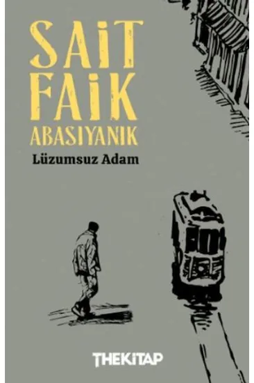 Lüzumsuz Adam Lüzumsuz Adam