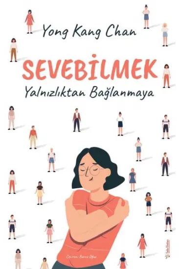 Sevebilmek Sevebilmek