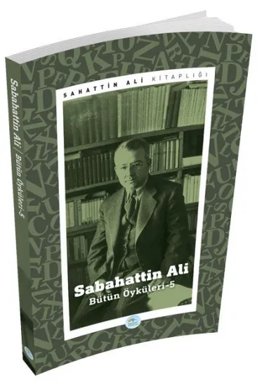 Sabahattin Ali Öyküleri 5 Sabahattin Ali Öyküleri 5