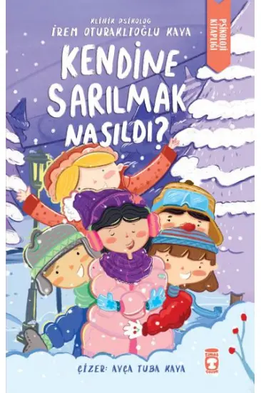 Kendine Sarılmak Nasıldı? Kendine Sarılmak Nasıldı?