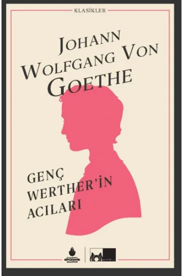 Genç Werther’in Acıları (Ciltli) Genç Werther’in Acıları (Ciltli)