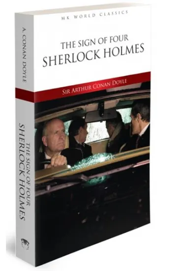 The Sign Of Four Sherlock Holmes - İngilizce Klasik Roman The Sign Of Four Sherlock Holmes - İngilizce Klasik Roman