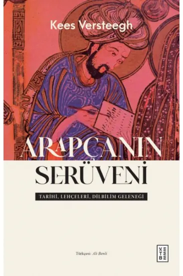 Arapçanın Serüveni Arapçanın Serüveni