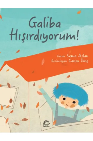 Galiba Hışırdıyorum! Galiba Hışırdıyorum!