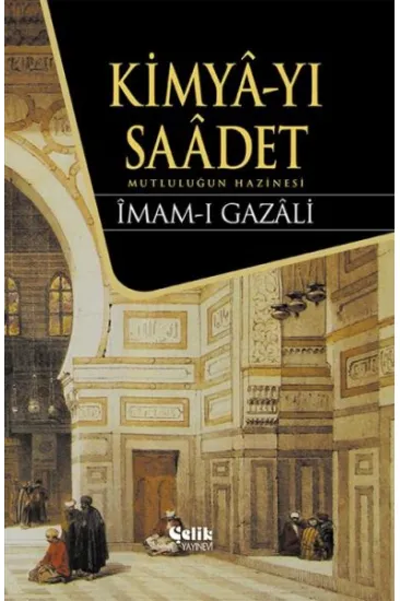 Kimyayı Saadet Kimyayı Saadet