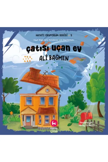 Çatısı Uçan Ev Çatısı Uçan Ev
