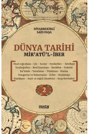 Dünya Tarihi - Mir'atü'l-iber 2. Cilt Dünya Tarihi - Mir'atü'l-iber 2. Cilt
