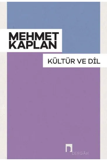 Kültür ve Dil Kültür ve Dil