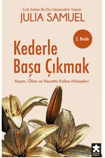 Kederle Başa Çıkmak Kederle Başa Çıkmak