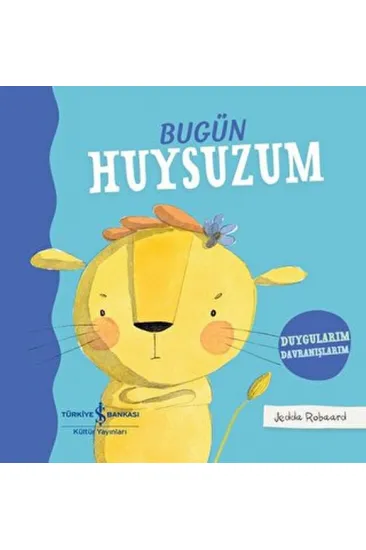 Bugün Huysuzum