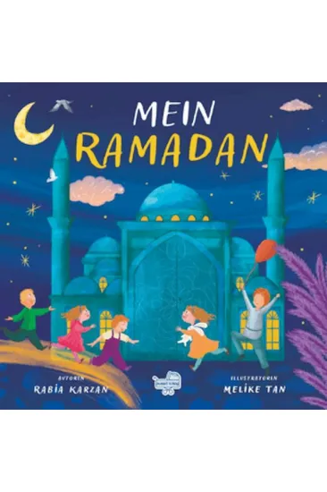 Mein Ramadan “Almanca Benim İçin Ramazan”
