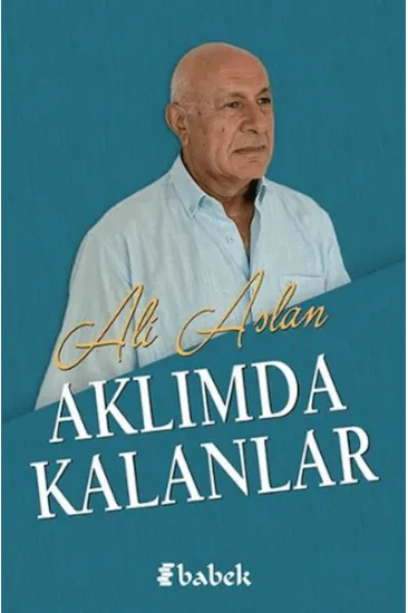 Aklımda Kalanlar Aklımda Kalanlar