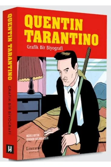 Quentin Tarantino: Grafik Bir Biyografi Quentin Tarantino: Grafik Bir Biyografi