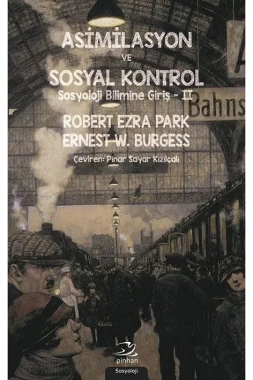 Asimilasyon Ve Sosyal Kontrol Asimilasyon Ve Sosyal Kontrol