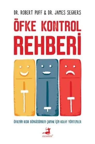 Öfke Kontrol Rehberi Öfke Kontrol Rehberi