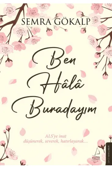 Ben Hâlâ Buradayım