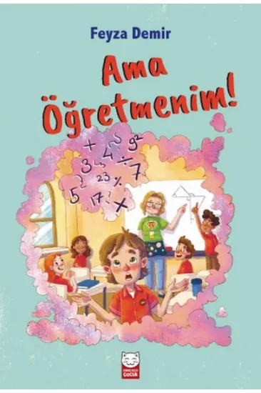 Ama Öğretmenim! Ama Öğretmenim!