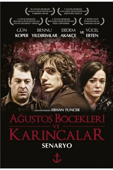 Ağustos Böcekleri ve Karıncalar Ağustos Böcekleri ve Karıncalar