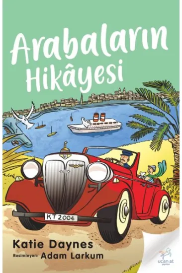 Arabaların Hikayesi Arabaların Hikayesi