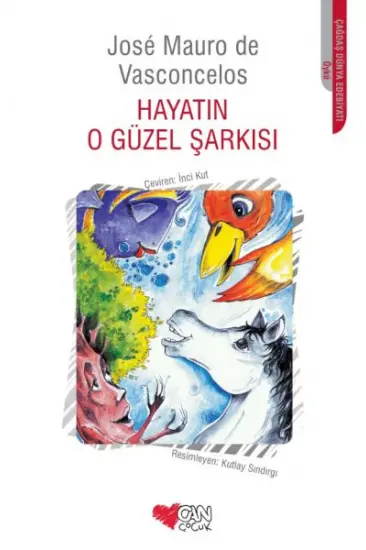 Hayatın O Güzel Şarkısı Hayatın O Güzel Şarkısı