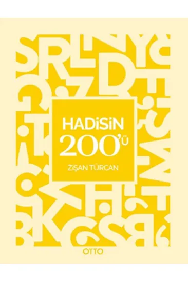 Hadisin 200’ü Hadisin 200’ü