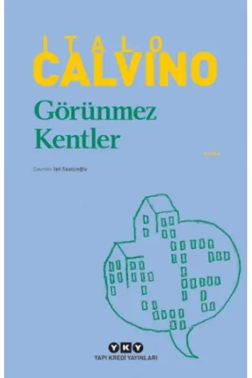 Görünmez Kentler - Modern Klasikler Görünmez Kentler - Modern Klasikler