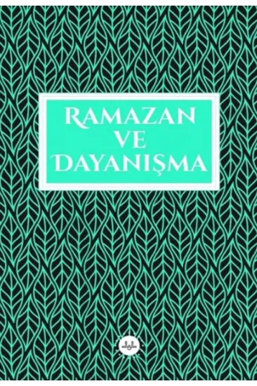 Ramazan ve Dayanışma