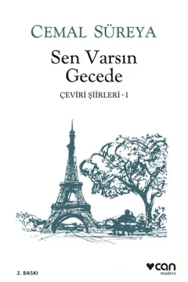 Sen Varsın Gecede - Çeviri Şiirleri 1 Sen Varsın Gecede - Çeviri Şiirleri 1