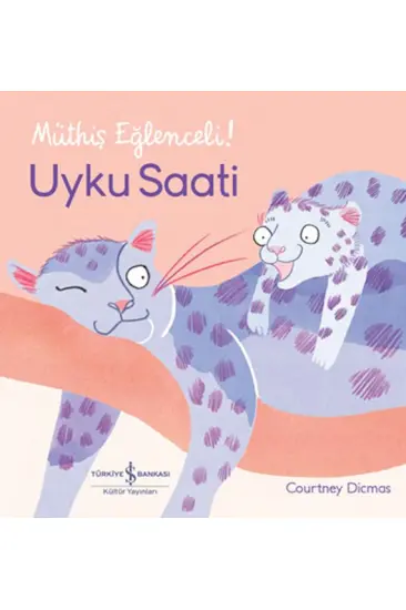 Uyku Saati – Müthiş Eğlenceli! Uyku Saati – Müthiş Eğlenceli!